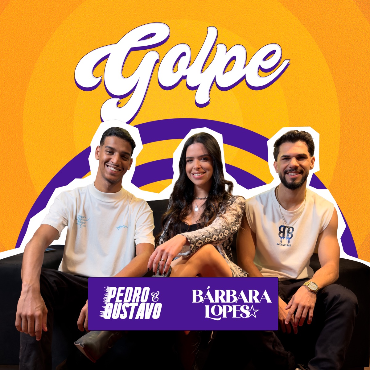 Golpe - Single by Pedro & Gustavo & Bárbara Lopes album cover