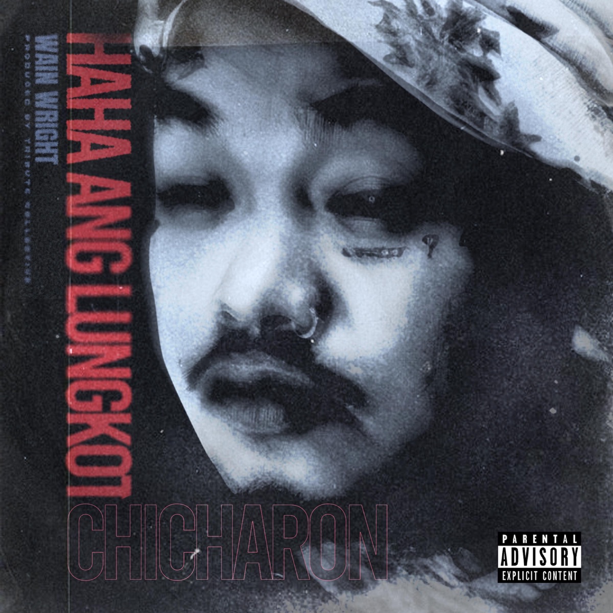 chicharon (feat. Johnny Strings) - Single by Wain Wright album cover