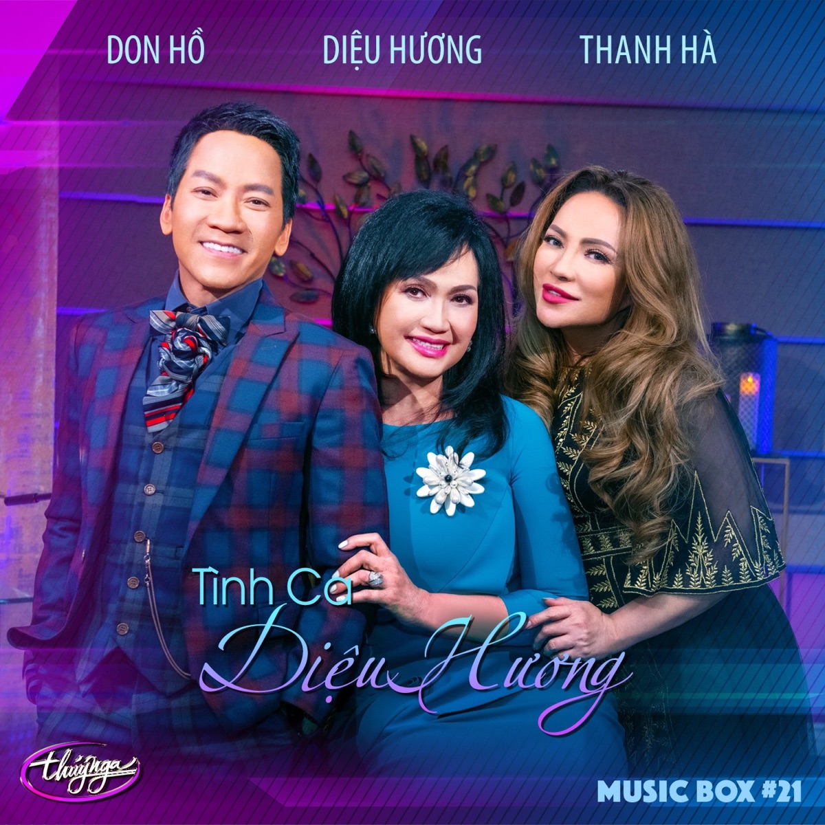 Tình Ca Diệu Hương (Musicbox 21) by Thanh Ha, Diệu Hương & Don Hồ album cover