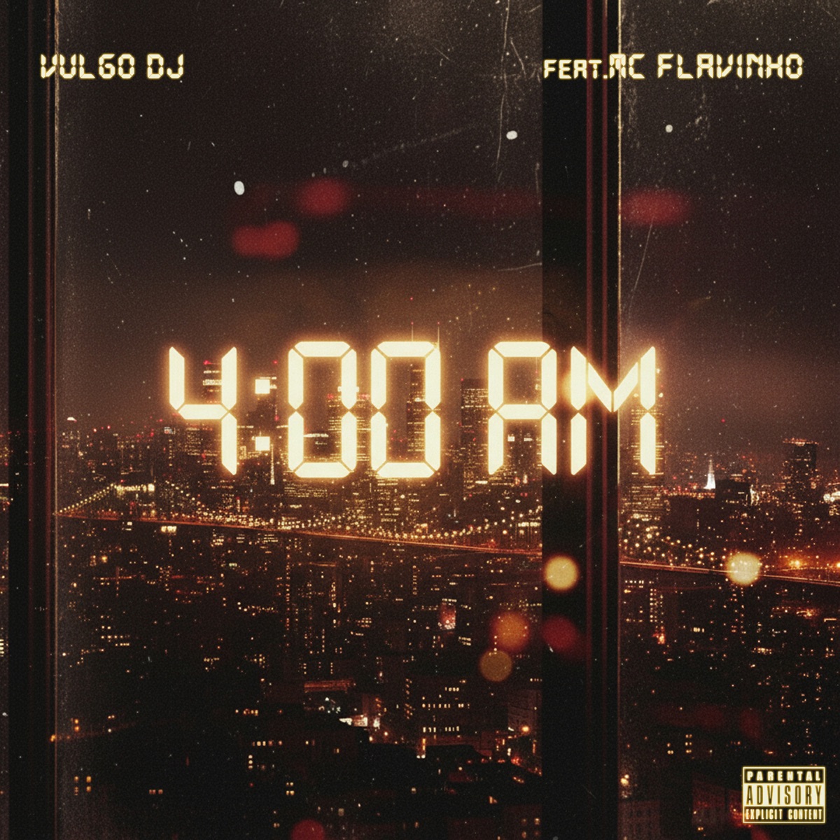 4 Horas Da Manhã (feat. MC Flavinho) - Single by Vulgo DJ album cover