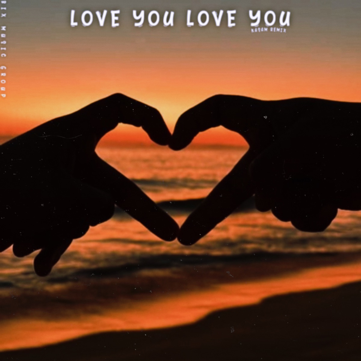 Love You Love You (KaSam Remix) - Single by Bix Music Group, Kasam & VIEENT Music album cover
