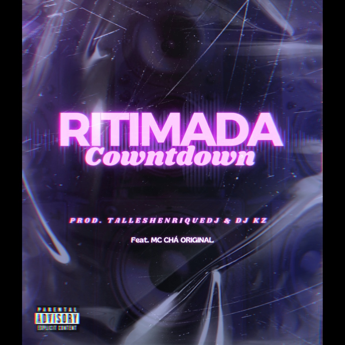 Ritimada Countdown (feat. DJ KZ & Mc Chá Original) - Single by TallesHenriqueDj album cover