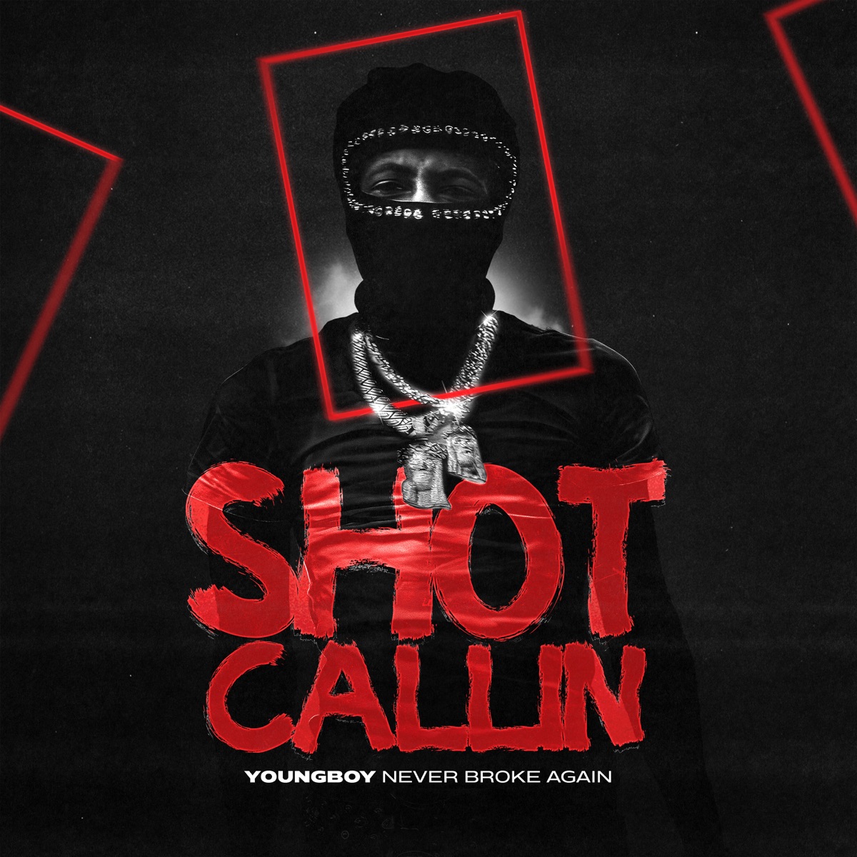 Shot Callin - Single by YoungBoy Never Broke Again album cover artwork