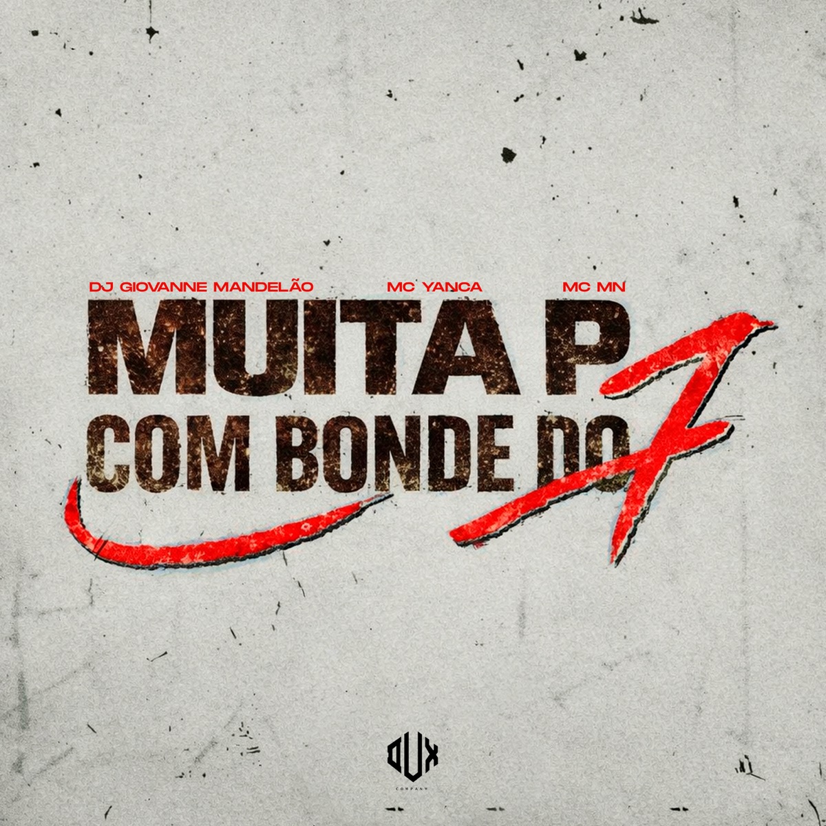 Muita P Com Bonde do 7 - Single by MC MN & MC Yanca album cover