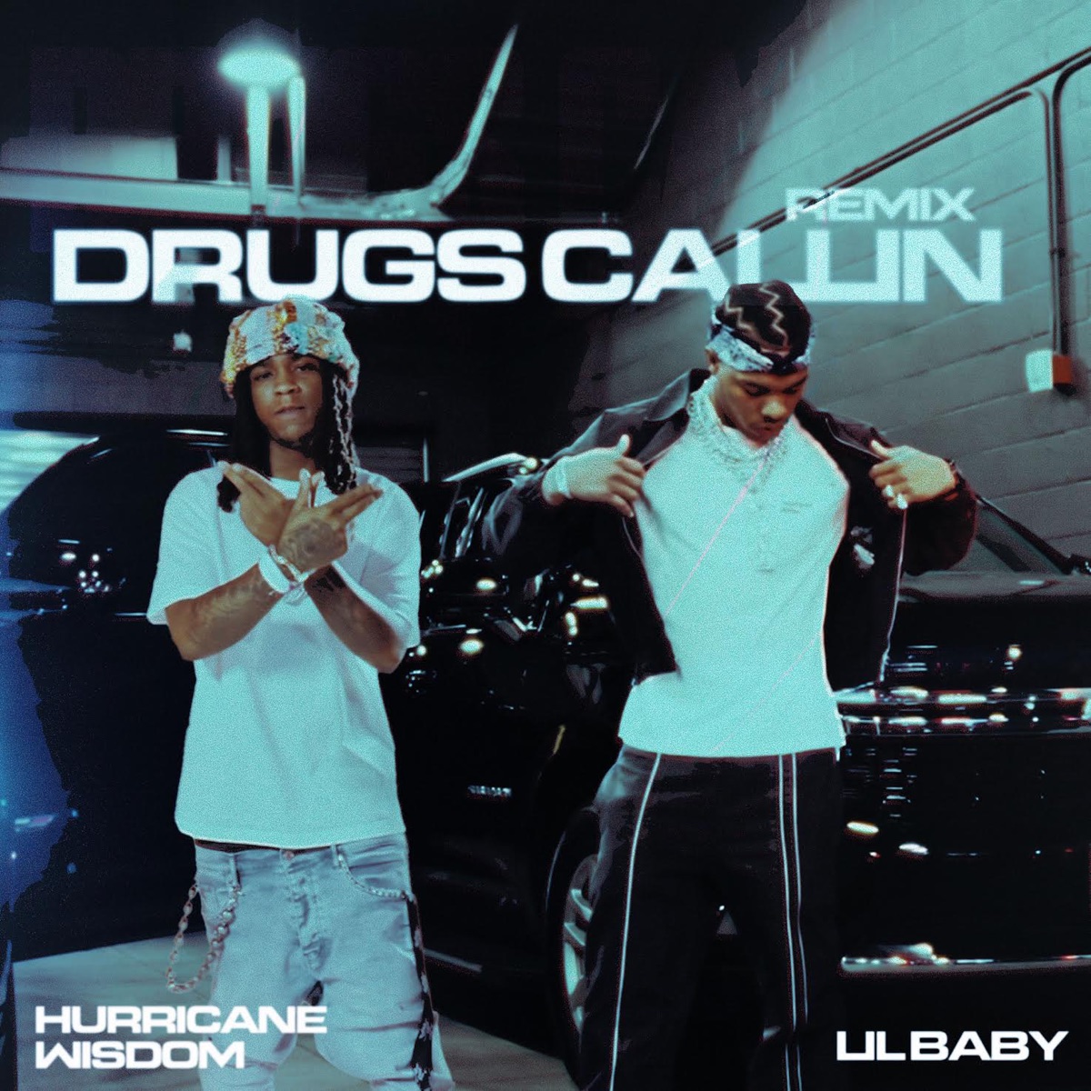 Drugs Callin Remix - Single by Hurricane Wisdom & Lil Baby album cover artwork