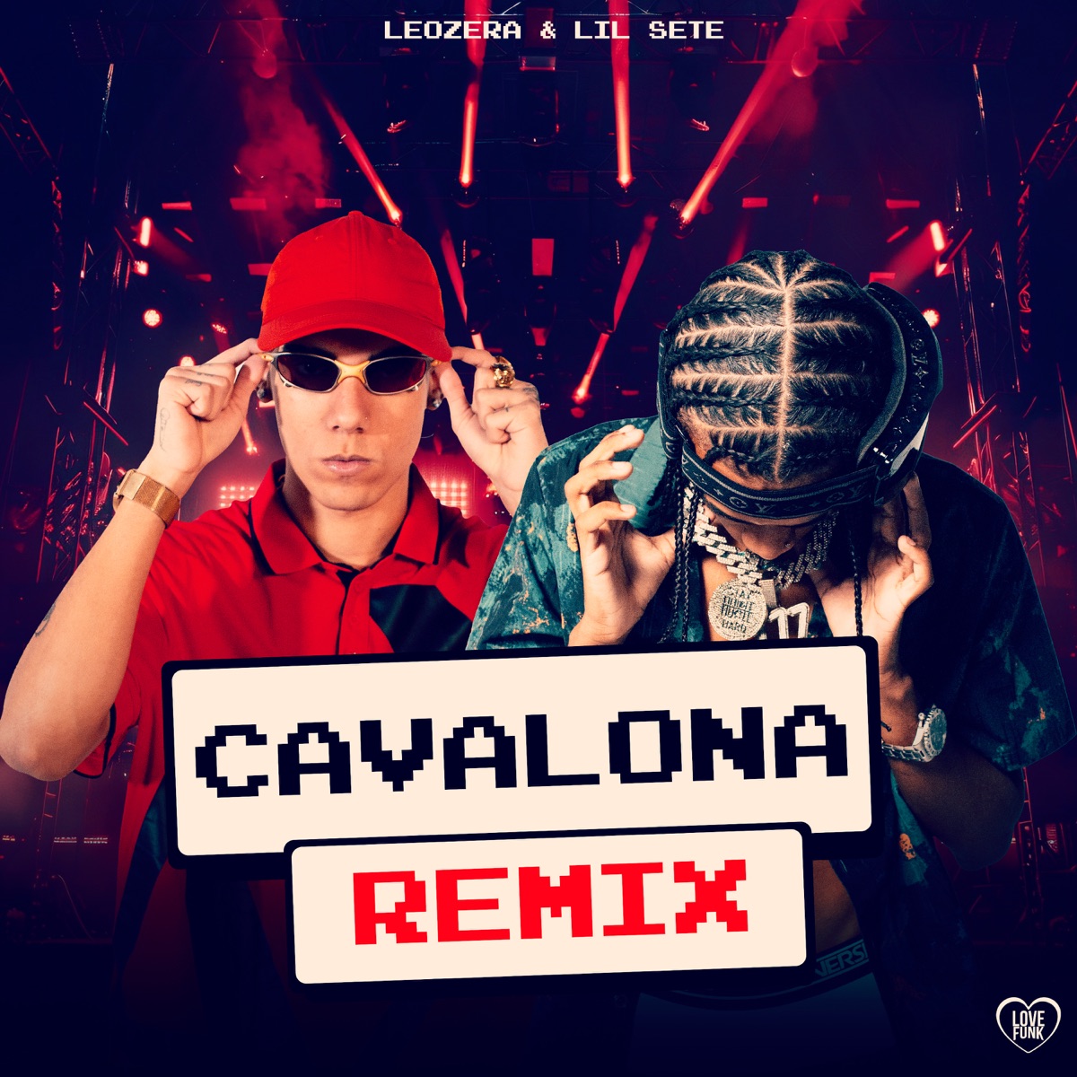 Cavalona (Remix) - Single by LeoZera & Lil Sete album cover