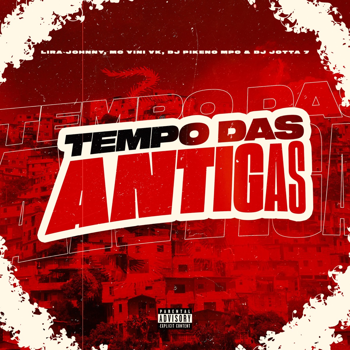 Tempo das Antigas - Single by Lira Johnny Mc, MC Vini VK, DJ Jotta7 & Dj Pikeno Mpc album cover