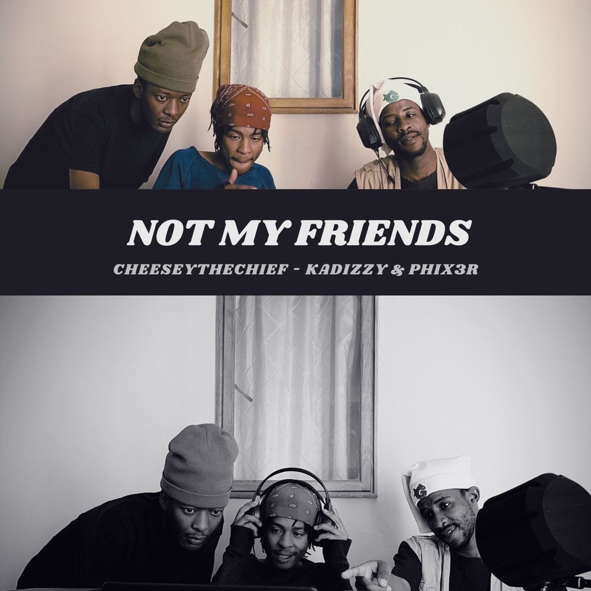 Not My Friends (feat. kadionline*) - Single by CheeseyTheChief, KADIZZY & Phix3r album cover