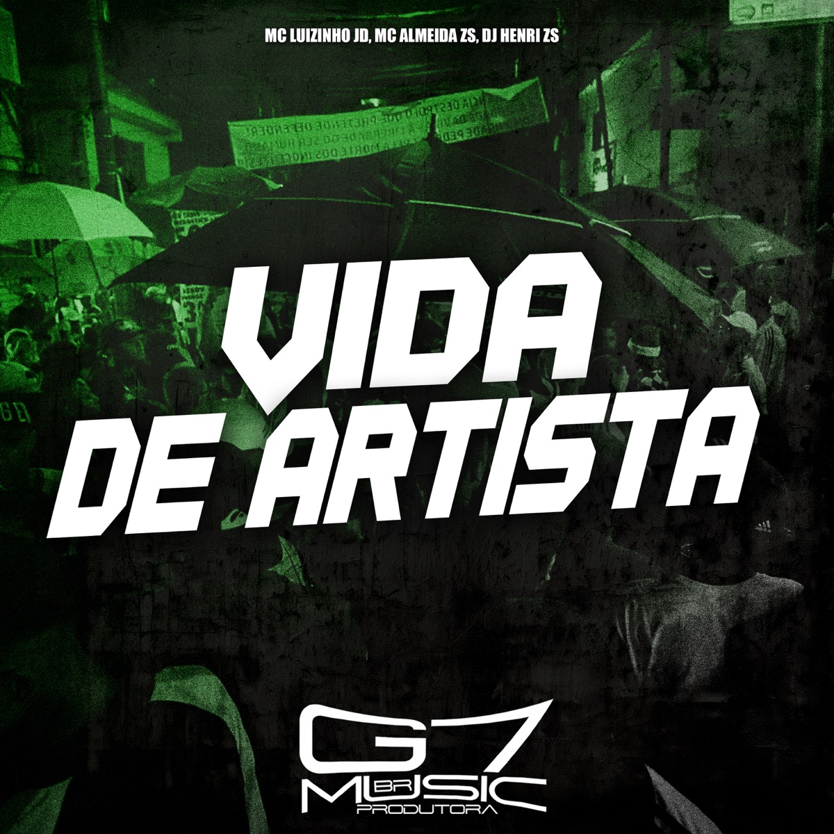 Vida de Artista - Single by Mc luizinho jd, MC Almeida ZS & DJ Henri ZS album cover