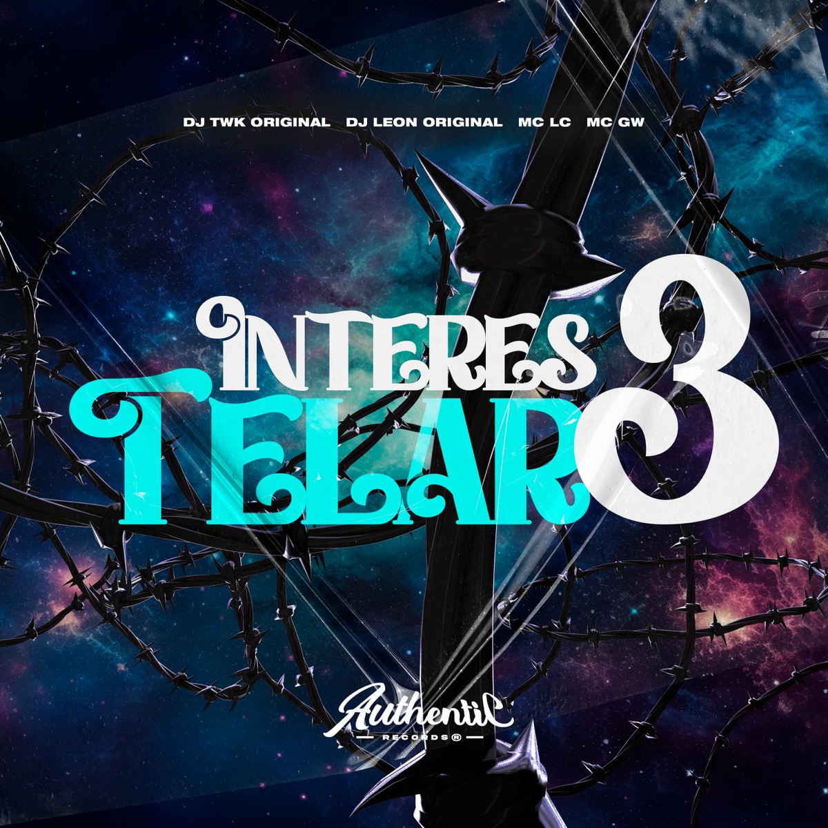 Interestelar 3 (feat. MC GW & MC LC) - Single by DJ LeoN Original & DJ TWK ORIGINAL album cover