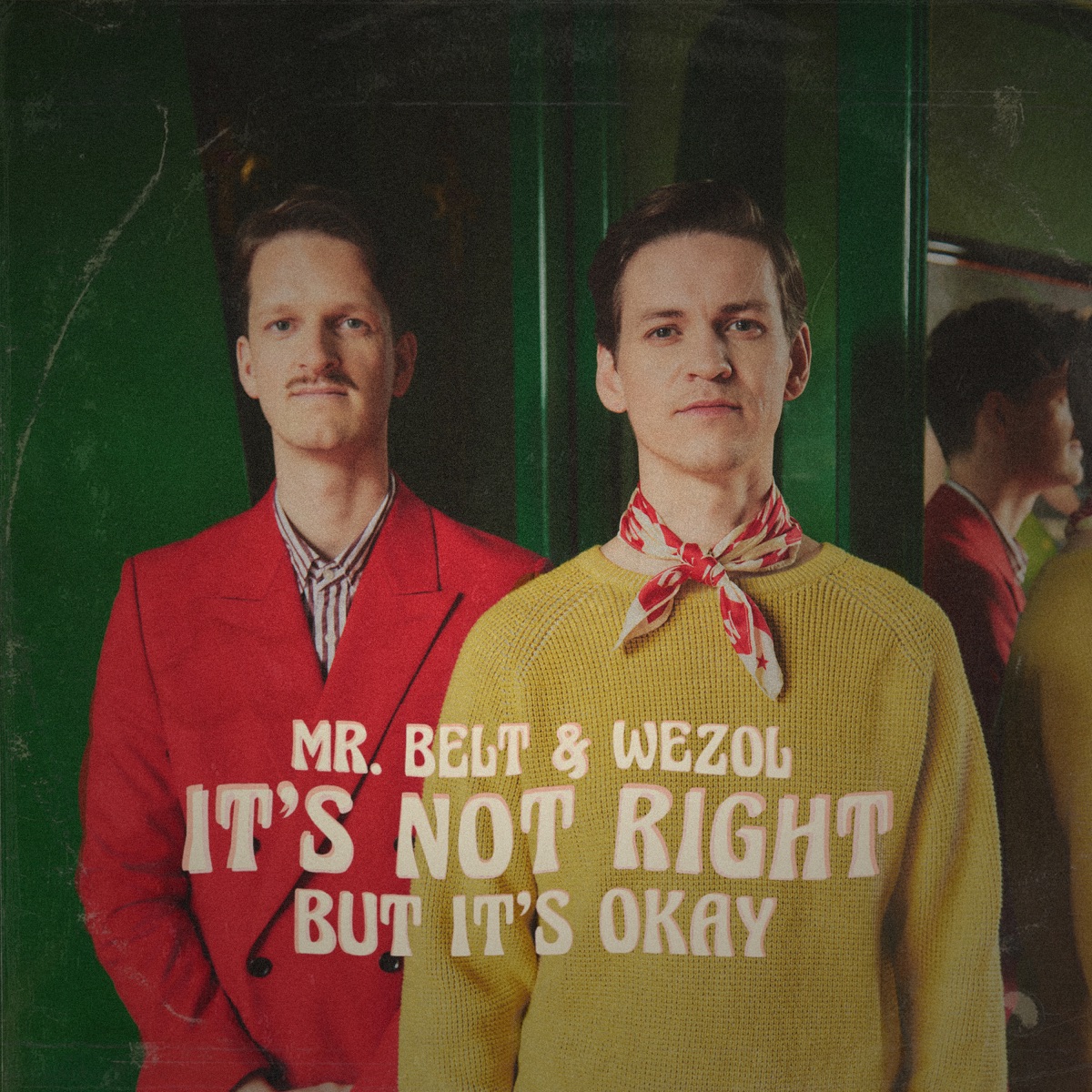 It's Not Right But It's Okay - Single by Mr. Belt & Wezol album cover