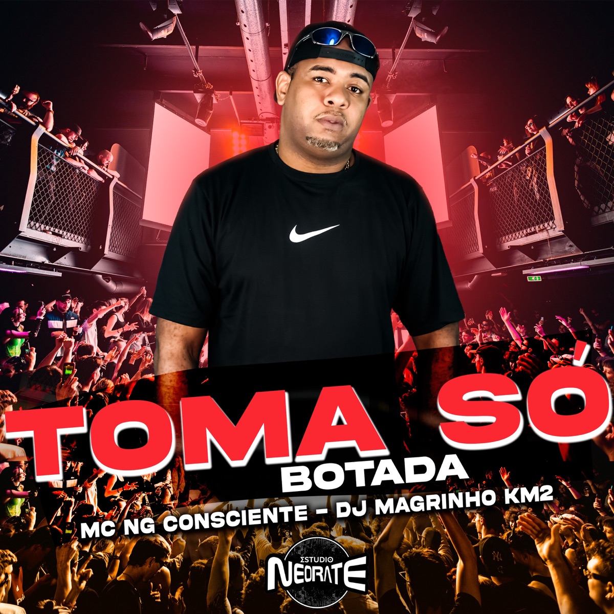 Toma só botada - Single by Mc NG Consciente & Dj Magrinho km2 album cover