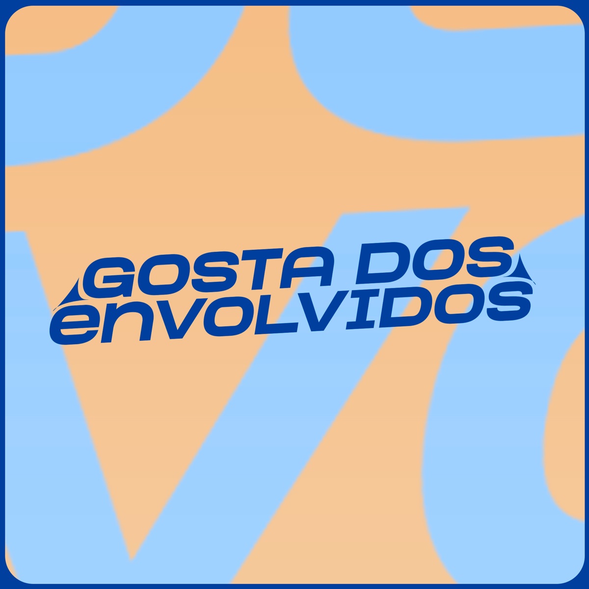 Gosta dos Envolvidos - Single by DJ Vertin album cover
