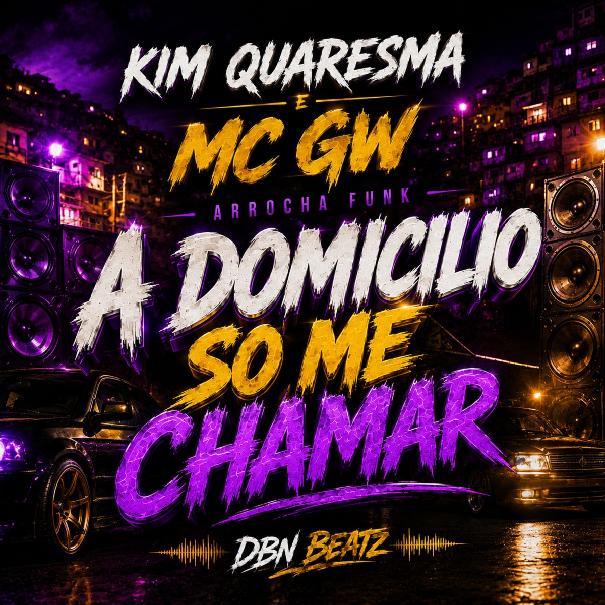 Arrocha Funk a Domicilio Só Me Chamar - Single by Kim Quaresma & Mc Gw album cover