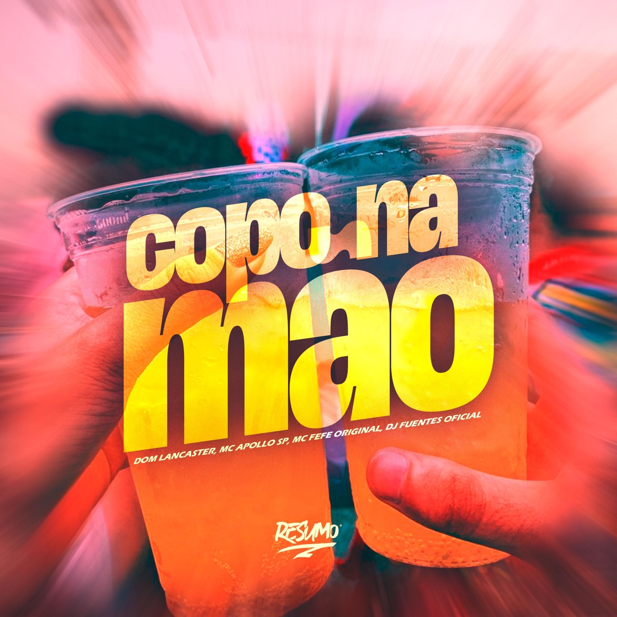Copo Na Mão - Single by Dom Lancaster, Mc Apollo sp, MC Fefe Original & DJ FUENTES OFICIAL album cover
