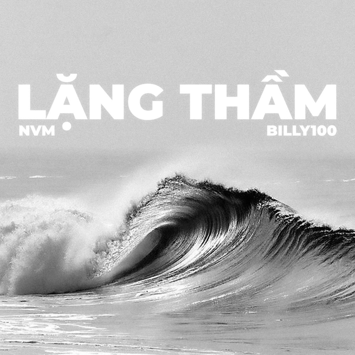Lặng Thầm - Single by NVM & BILLY100 album cover