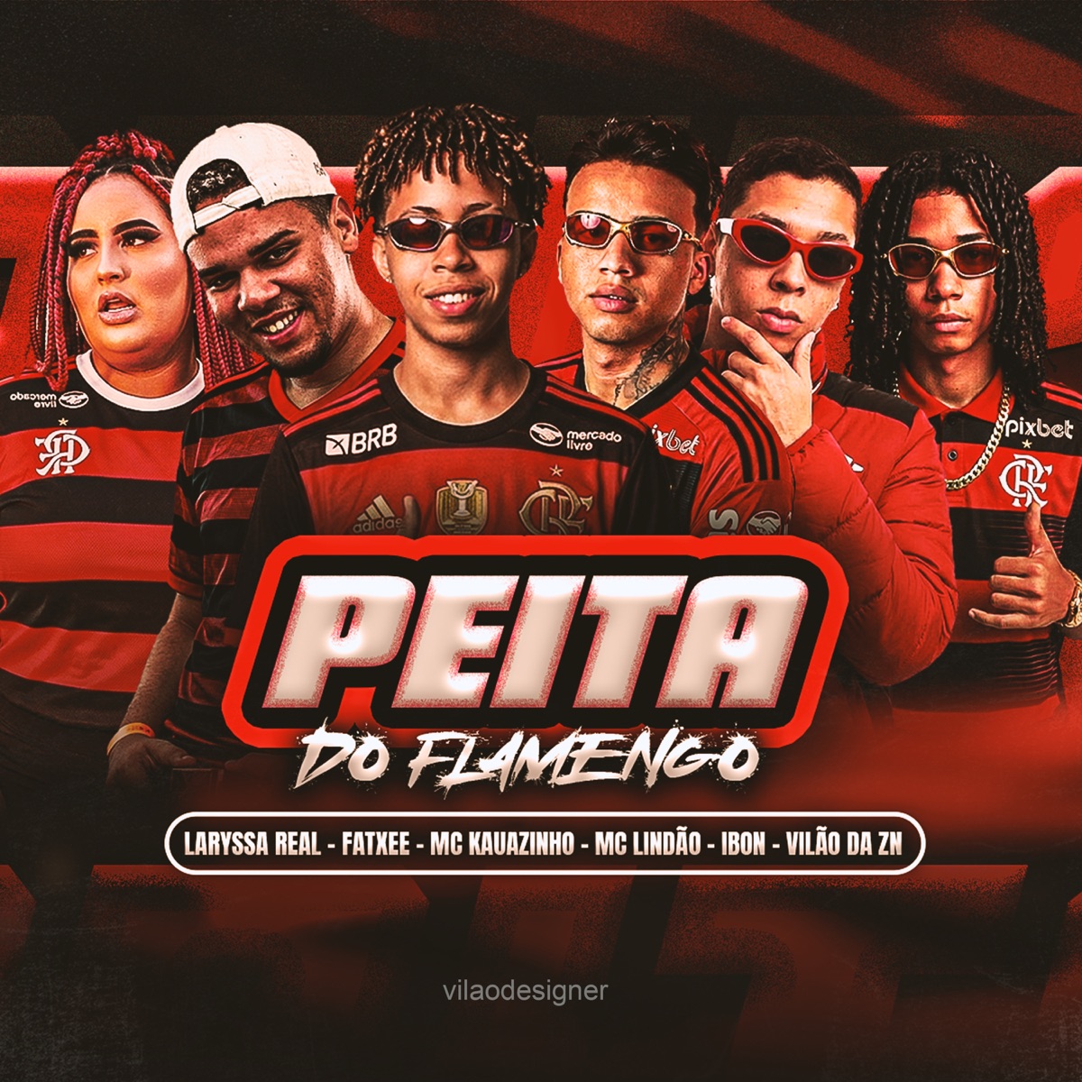 Peita do Flamengo (feat. Laryssa Real & Mc Lindão) - Single by Mc Kauazinho, Vilão da zn, Fatxee & IBON album cover
