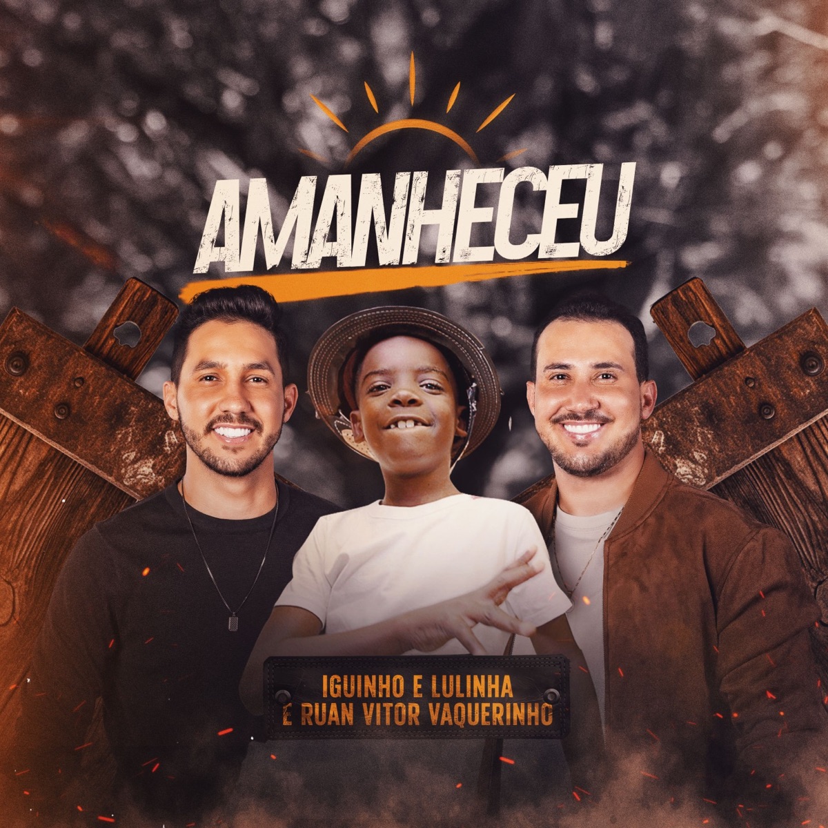 Amanheceu - Single by Iguinho e Lulinha & RUAN VITOR VAQUEIRINHO album cover