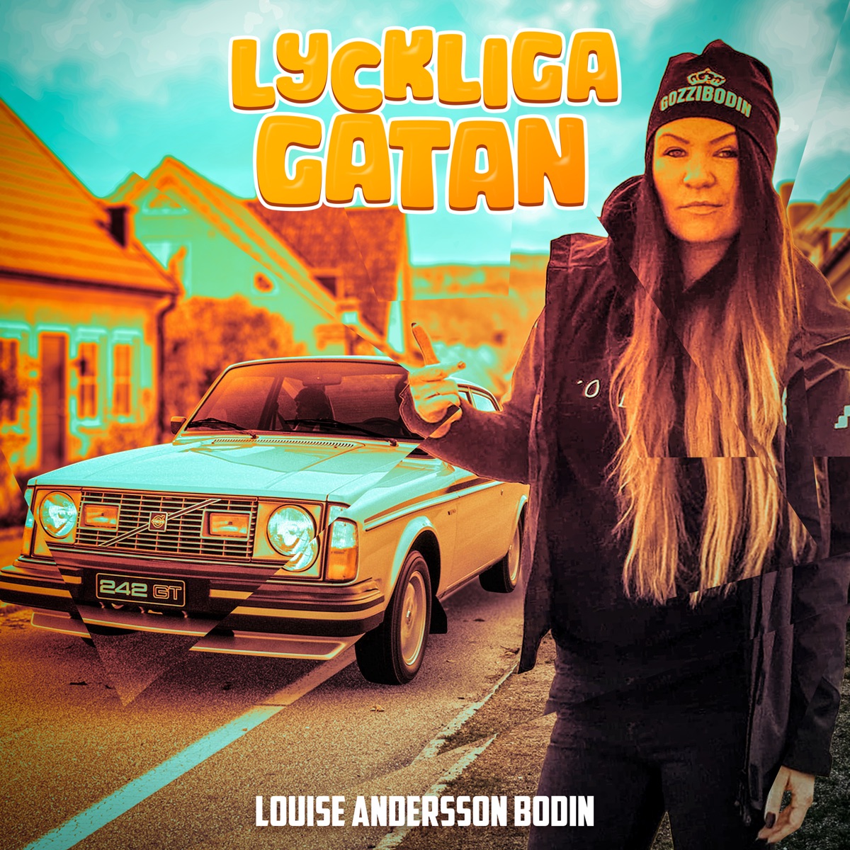 Lyckliga Gatan - Single by Louise Andersson Bodin album cover