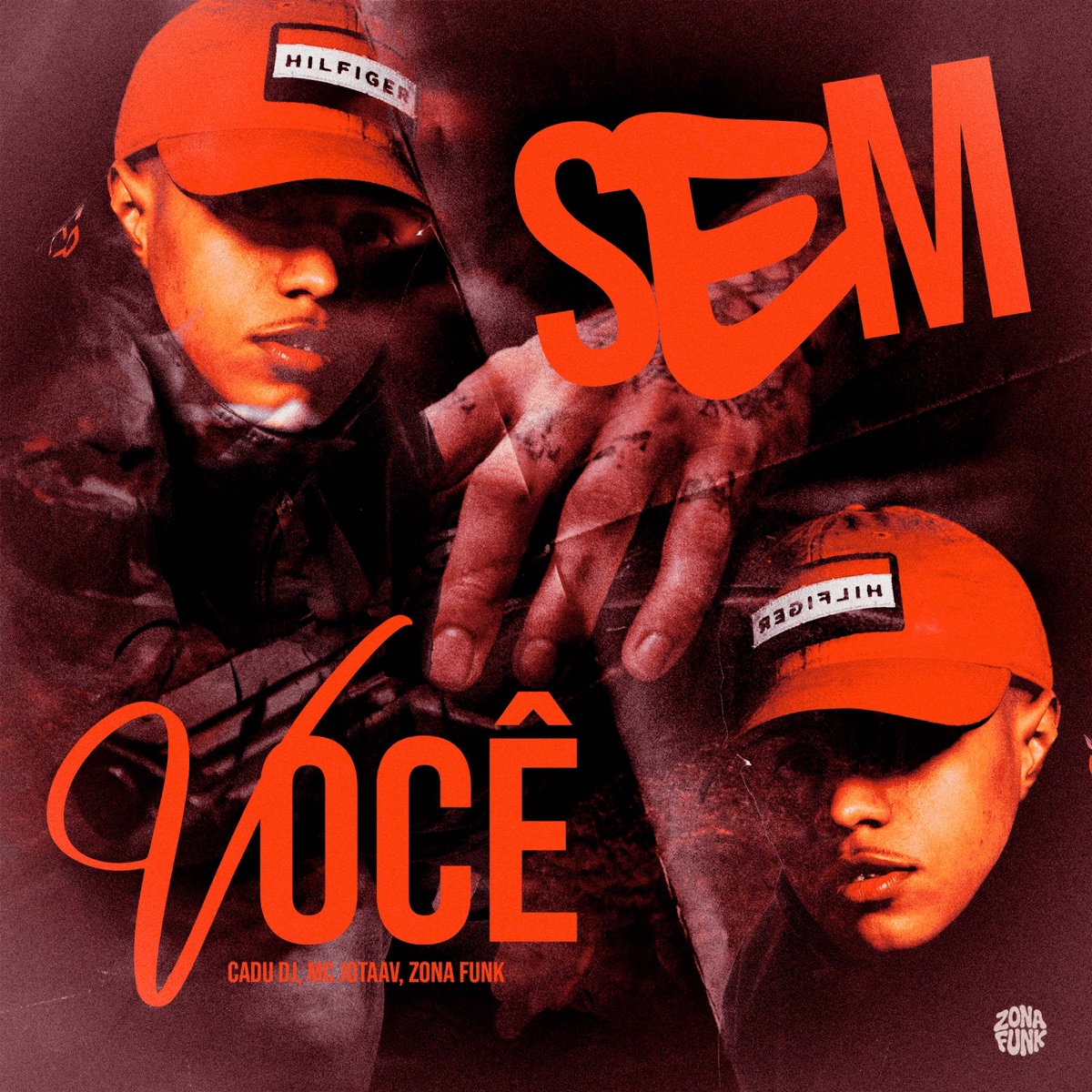 SEM VOCÊ - Single by Mc jotaaV, Cadu DJ & ZONA FUNK album cover