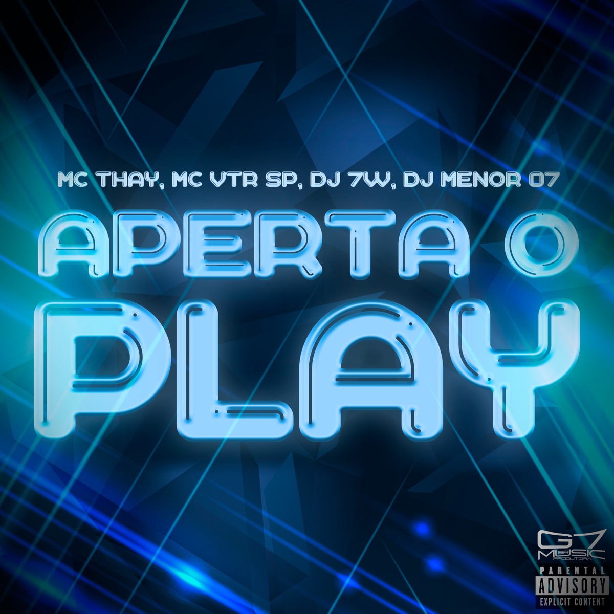 Aperta o Play (feat. MC Thay) - Single by MC Vtr SP, DJ 7W & DJ MENOR 07 album cover