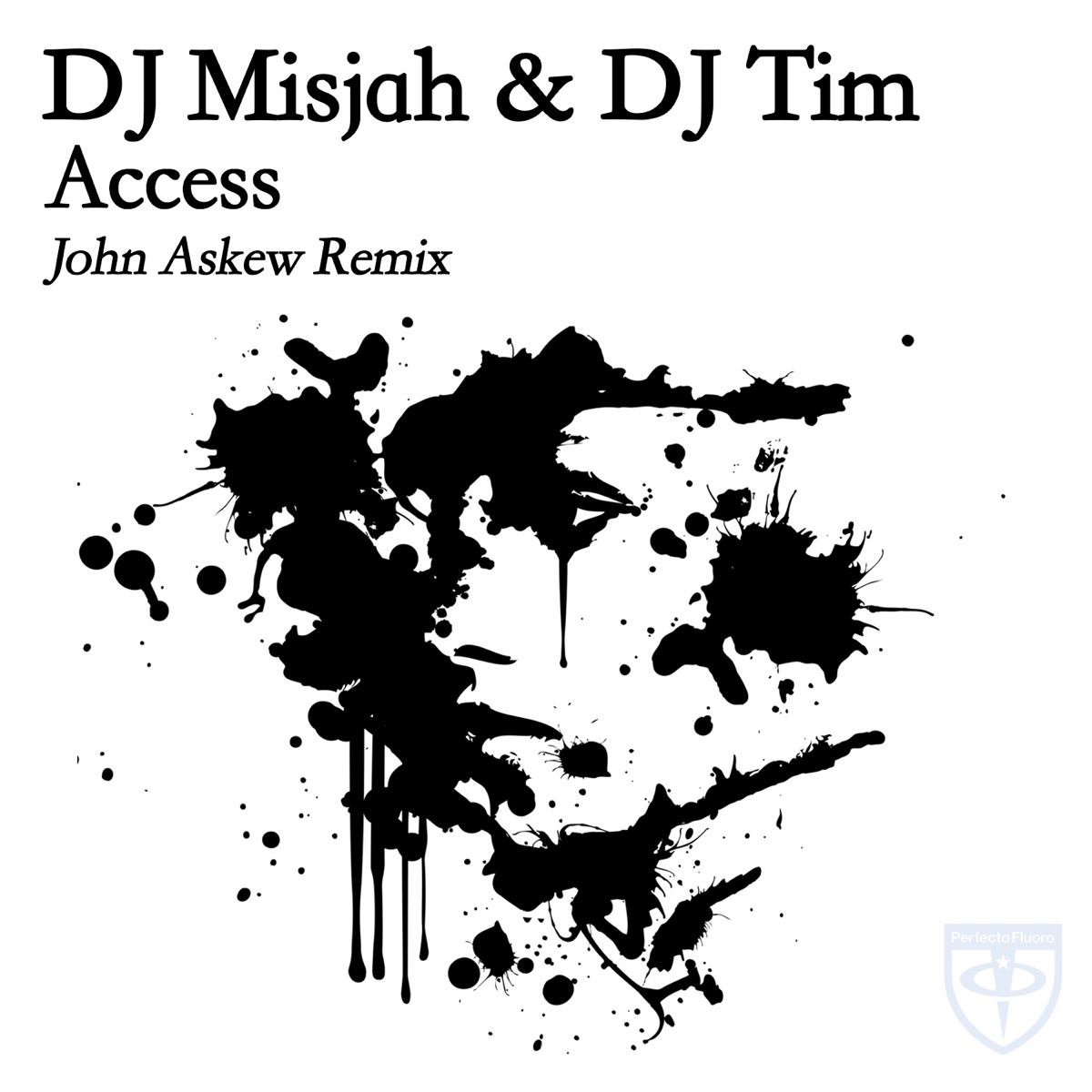 Access (John Askew Remix) - Single by DJ Tim & Misjah album cover