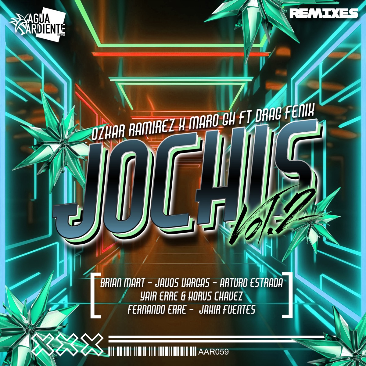 Jochis (feat. Drag Fenix) by Ozkar Ramirez & MaroGh album cover