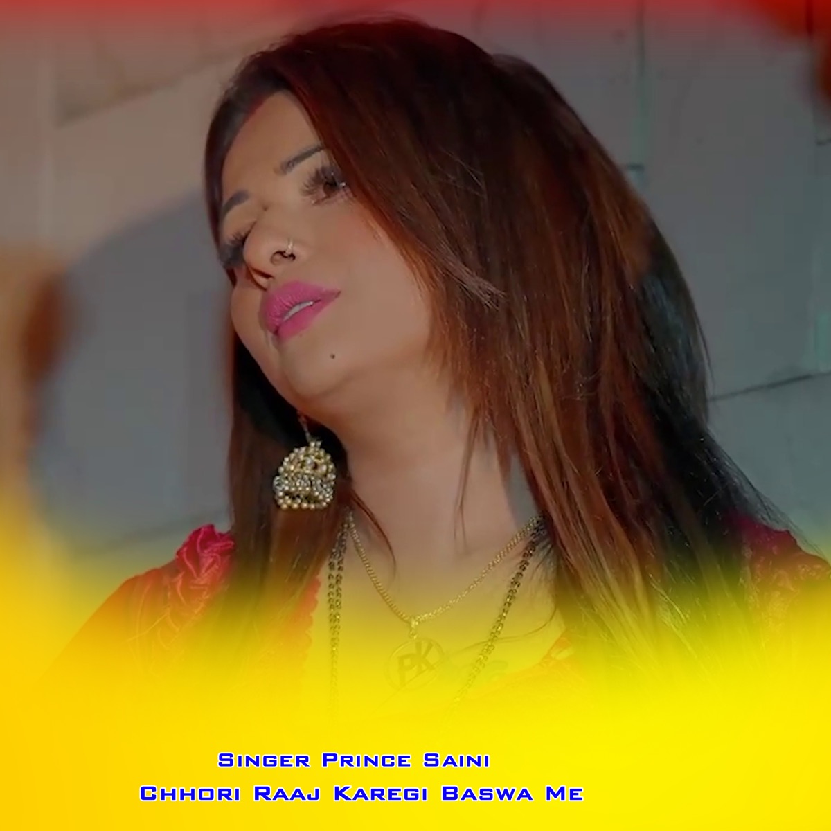Chhori Raaj Karegi Baswa Me - Single by Prince Saini album cover