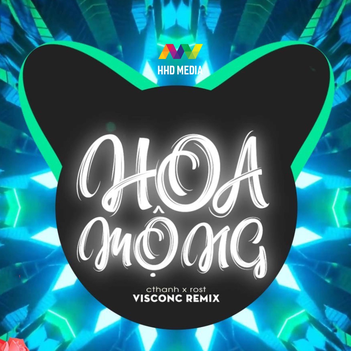 Hoa Mộng (VisconC Remix) - Single by HHD, rost & cthanh album cover