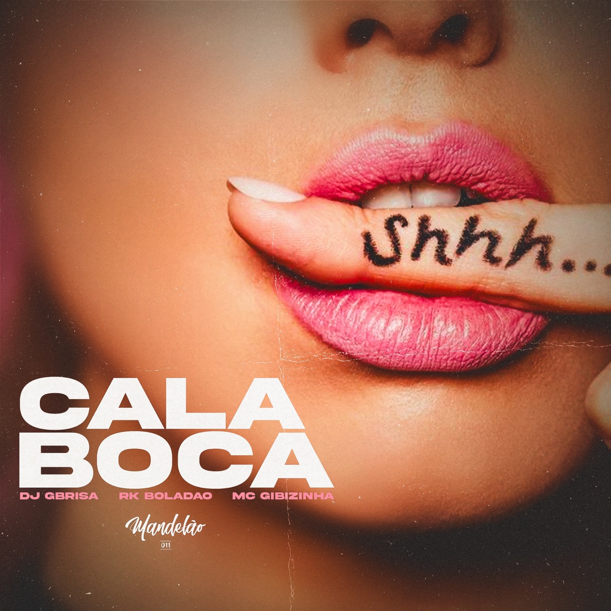 Cala Boca - Senta Calada - Single by RK Boladão & MC Gibizinha album cover