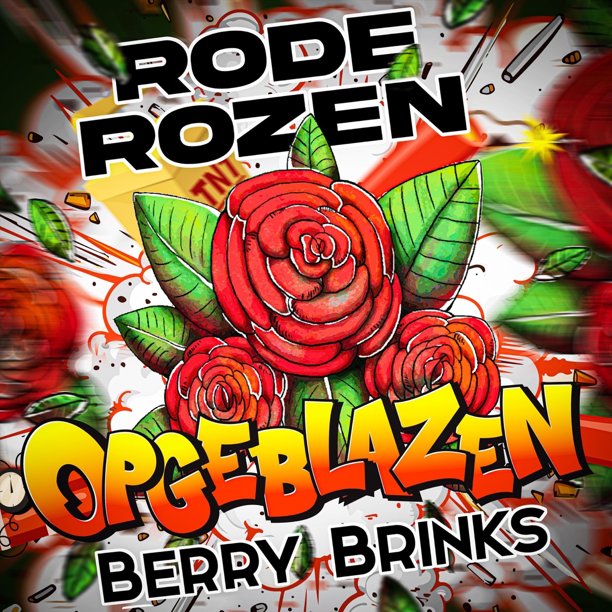 Rode Rozen - Single by Opgeblazen & Berry Brinks album cover