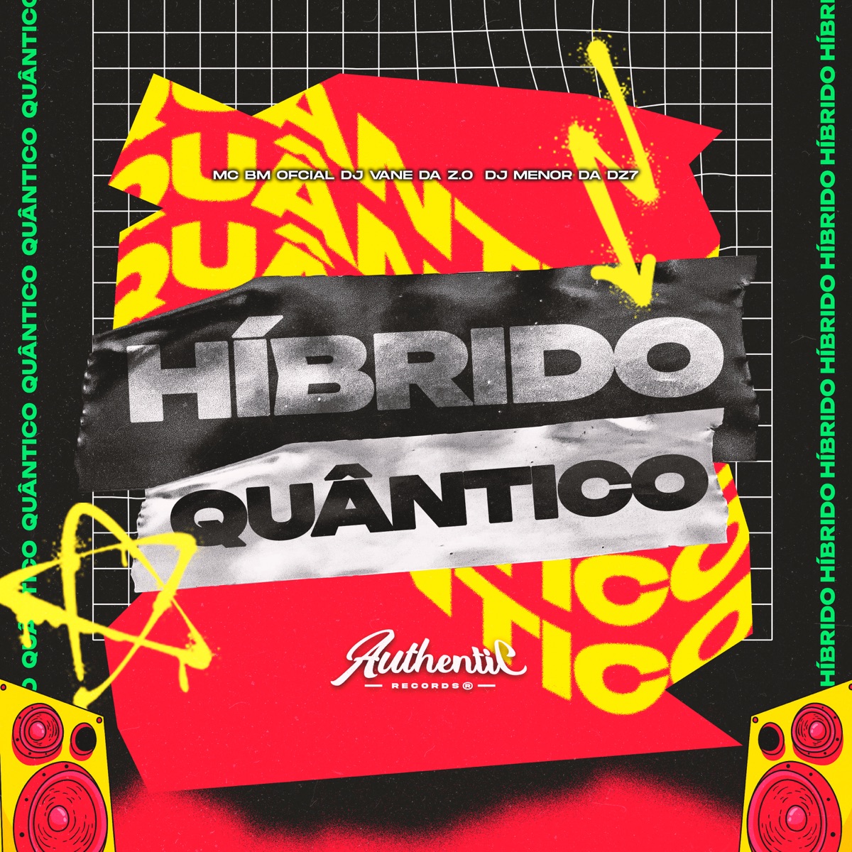 Híbrido Quântico (feat. DJ Menor da DZ7) - Single by DJ VANE DA Z.Ø & MC BM OFICIAL album cover