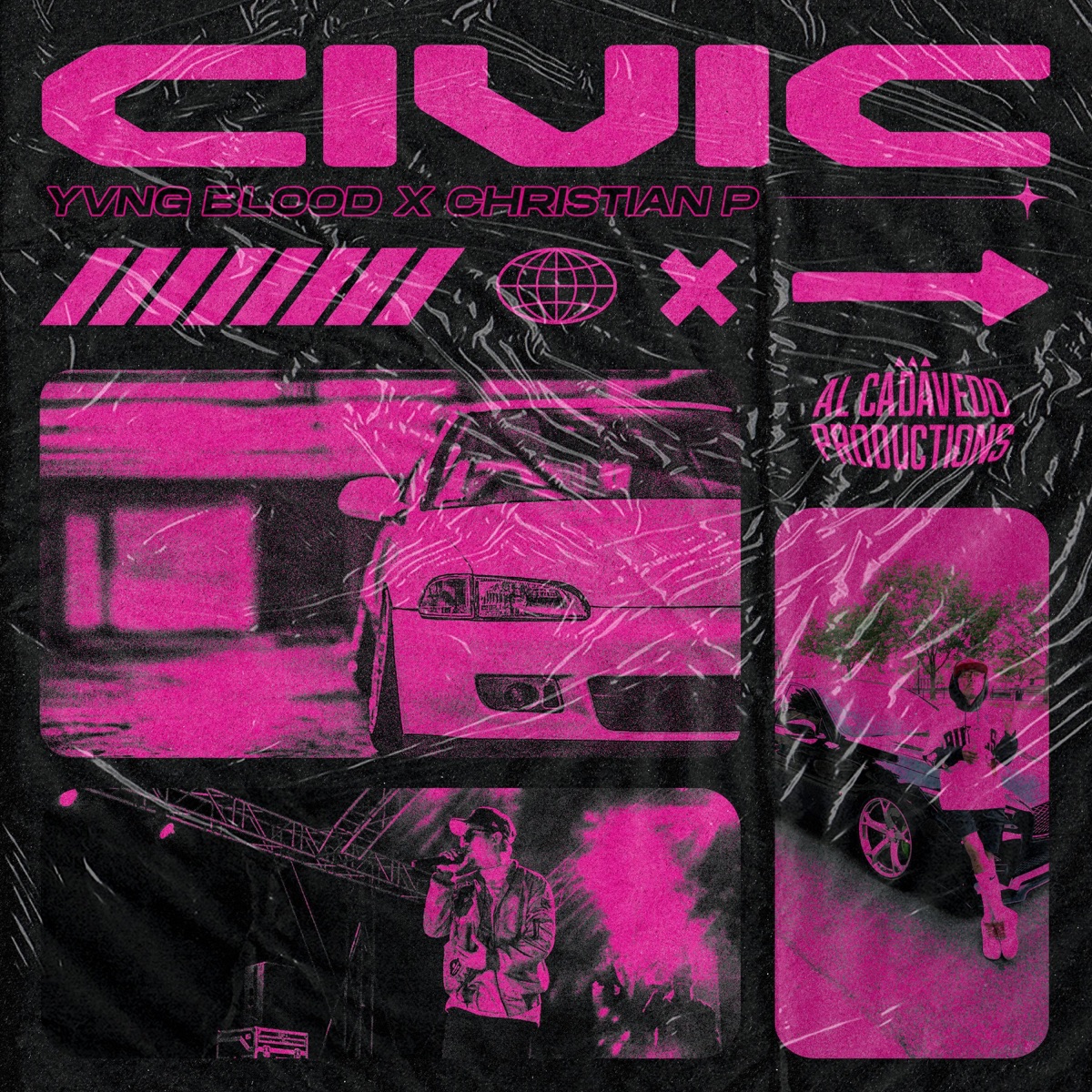 Civic (feat. Yvng Blood & Christian P) - Single by Al Cadavedo Productions album cover