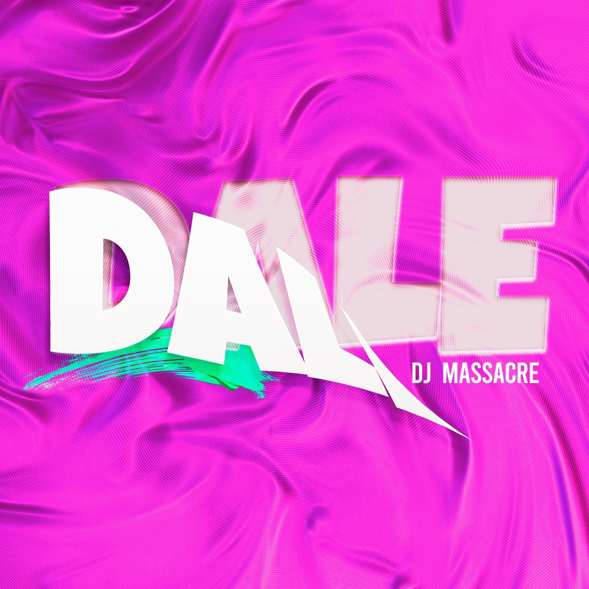 DALE - Single by DJ Massacre album cover