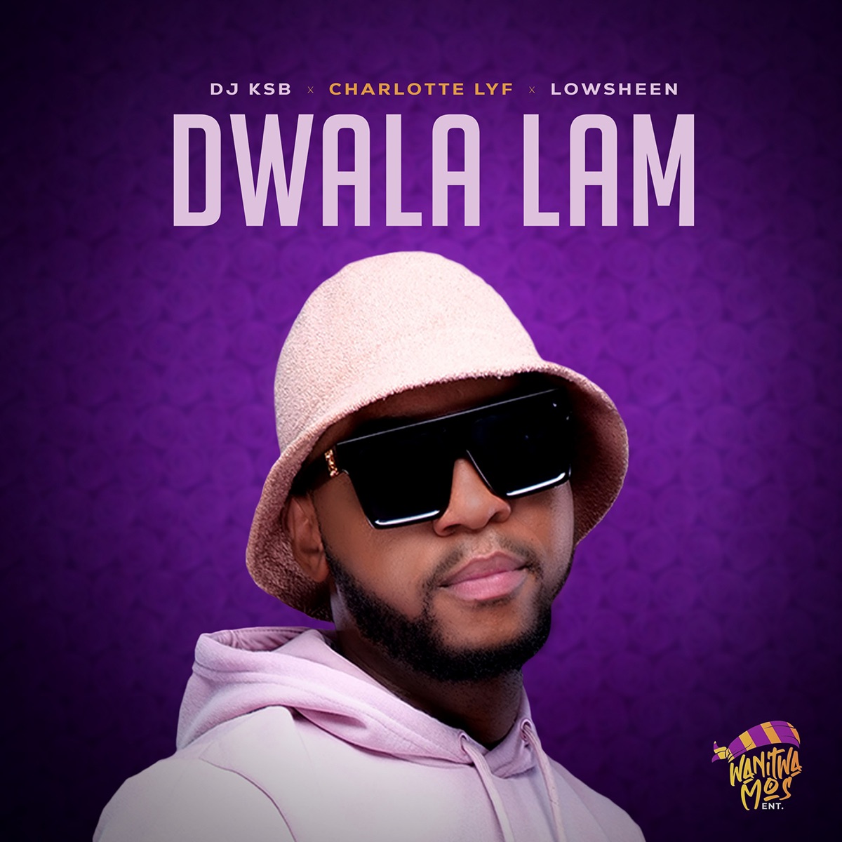 Dwala Lami - Single by DJ KSB, Charlotte_Lyf & Lowsheen album cover