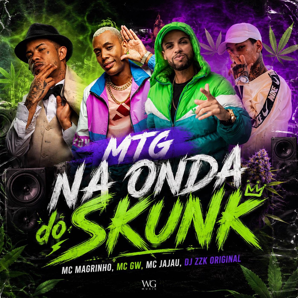 MTG Na Onda do Skunk - Single by Mc Magrinho, Mc Jajau, DJ ZZK ORIGINAL & MC GW album cover