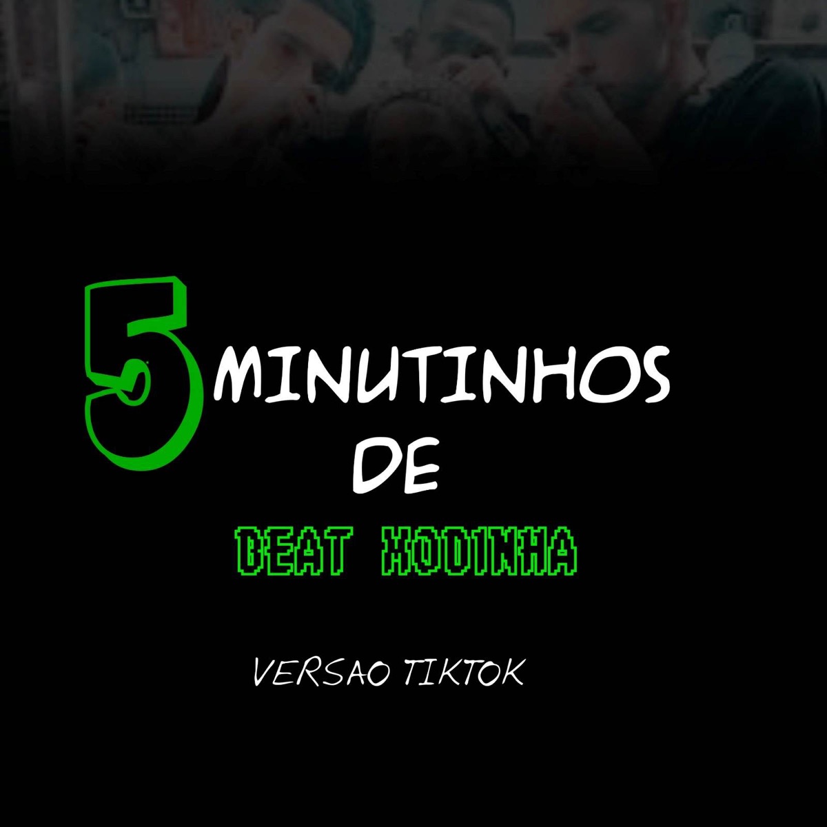 5 Minutinhos de Beat Modinha (Versão TikTok) - Single by ELYCE album cover