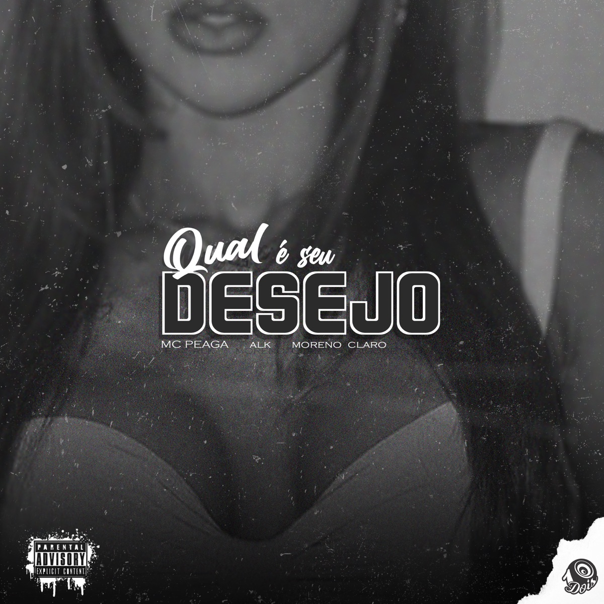 Qual É Seu Desejo? - Single by MC PEAGA, Alk & Moreno Claro album cover