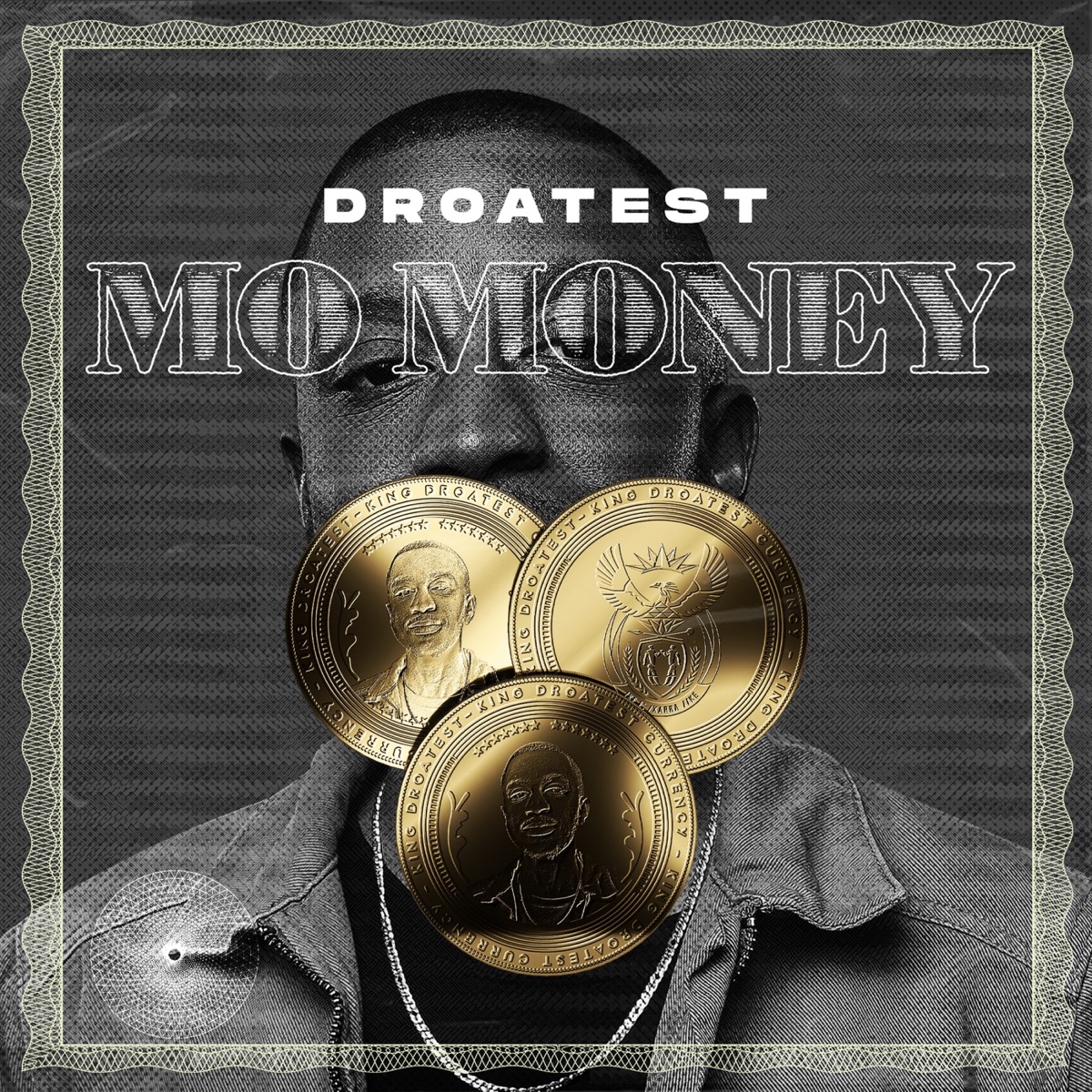 MO MONEY - Single by Droatest album cover