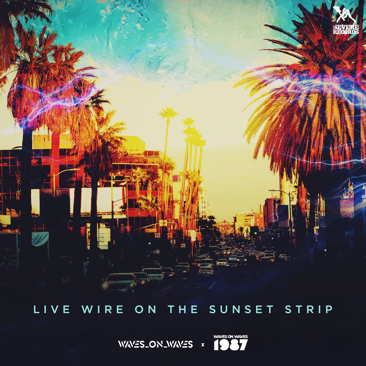 Live Wire on the Sunset Strip by Waves_On_Waves & Waves On Waves 1987 album cover