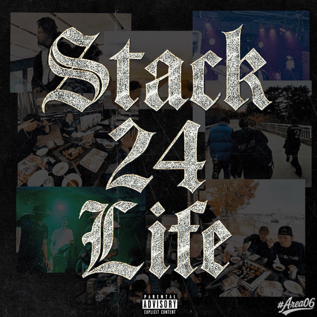 Stack 24 Life - Mix Tape by Hiromu & #Area 06 album cover