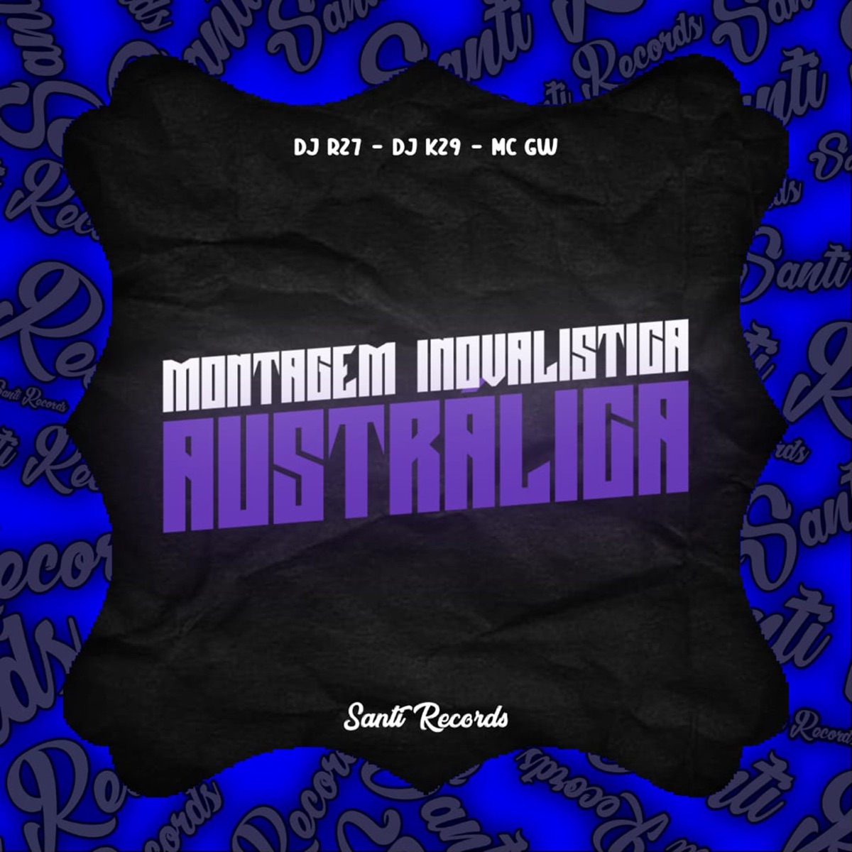 Montagem Inovalistiga Austrálica - Single by DJ KZ9, DJ RZ7 & MC GW album cover