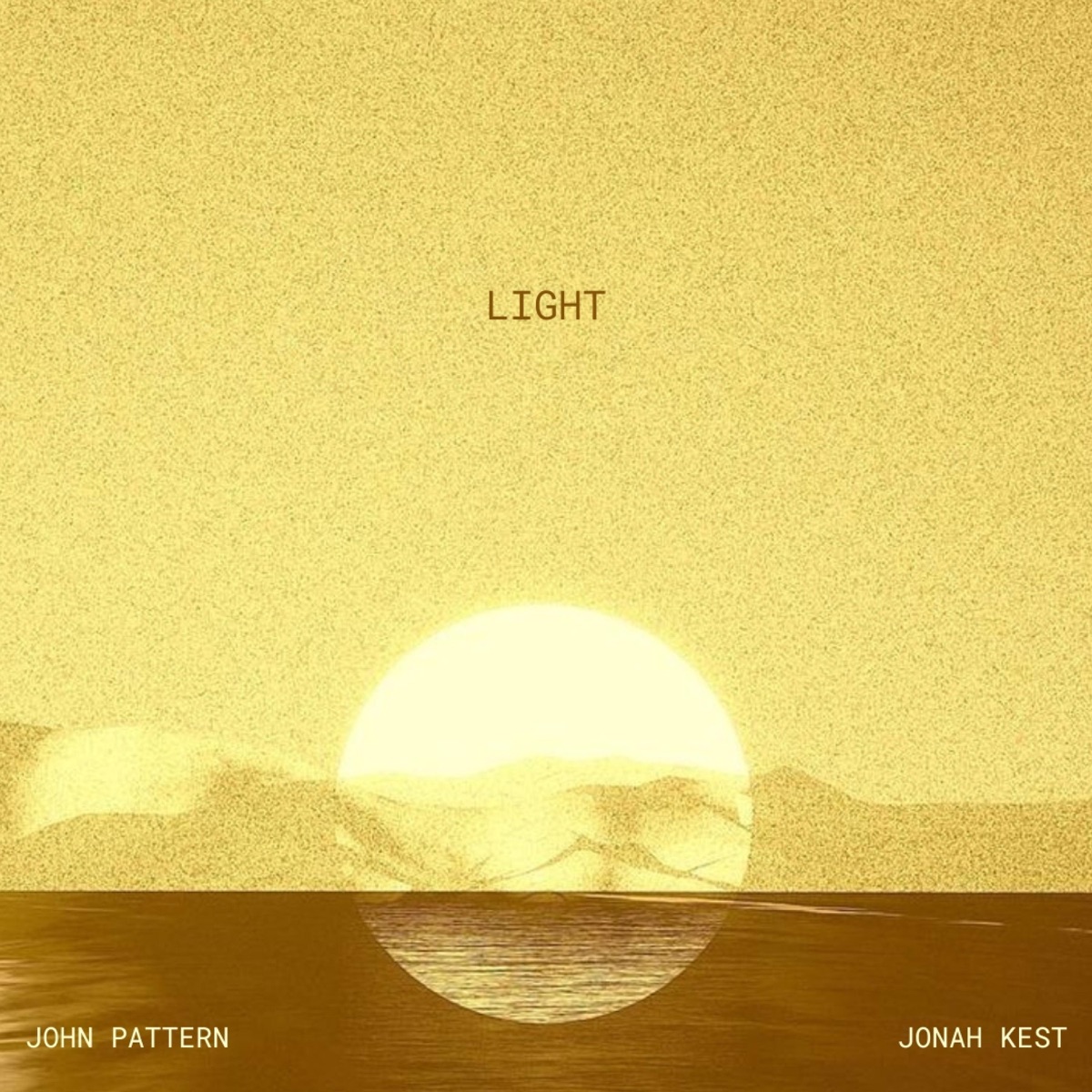 LIGHT - Single by John Pattern & Jonah Kest album cover