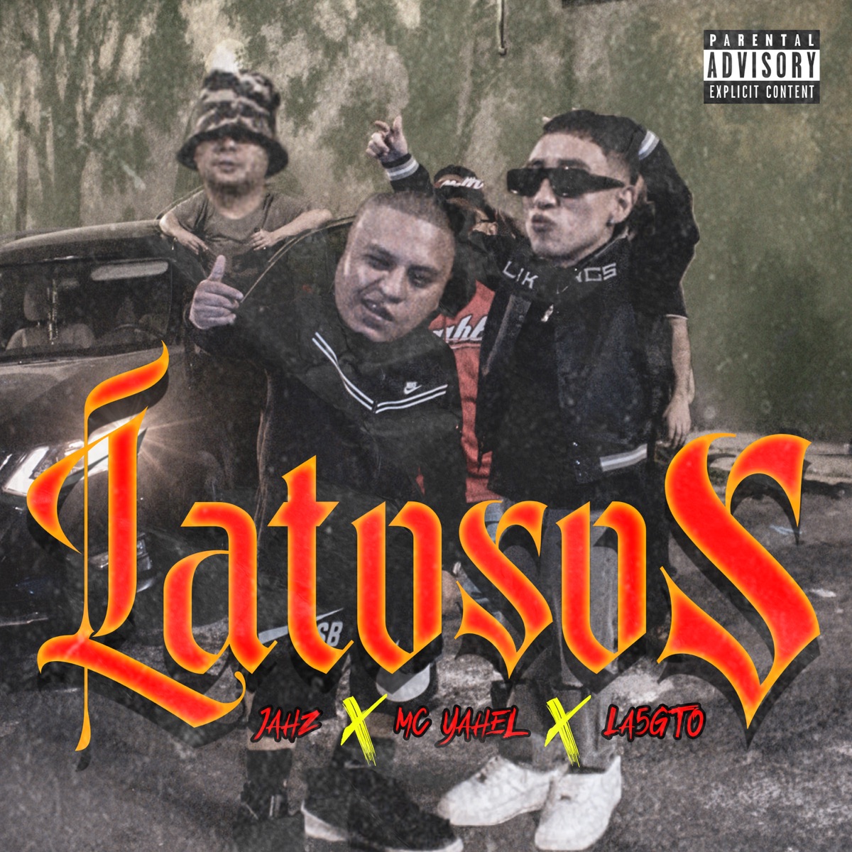 Latosos - Single by JAHZ, La5Gto & Mc Yahel album cover