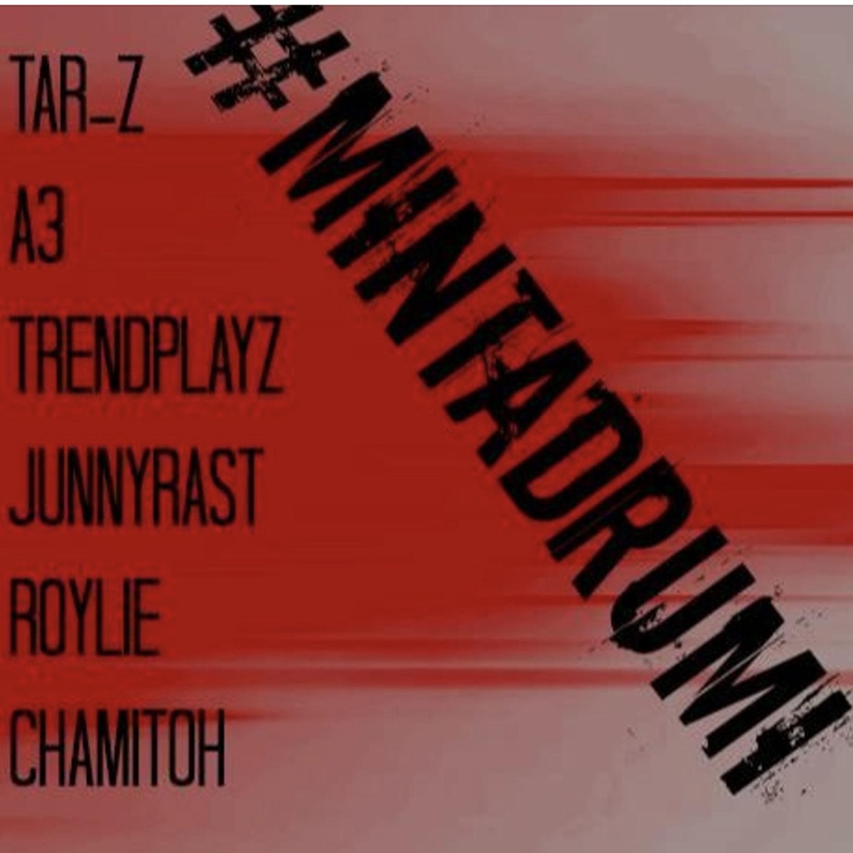 MINO TA DRUMI (feat. A3, Trendplayz, JunnyRast, Roylie & Chamitoh) - Single by Tar-Z album cover
