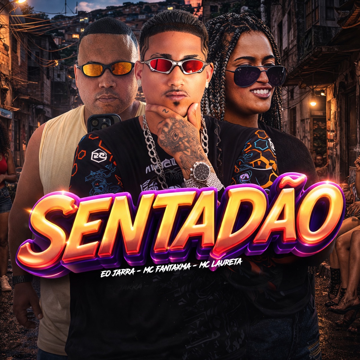 Sentadão - Single by MC Fantaxma, Eo Jarra & Mc Laureta album cover