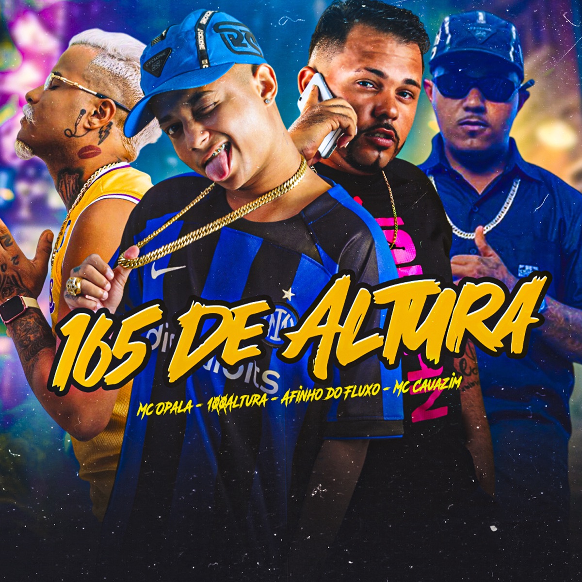 165 de Altura (feat. Mc Opala) - Single by Afinho do Fluxo, 100Altura & Mc Cauazim album cover