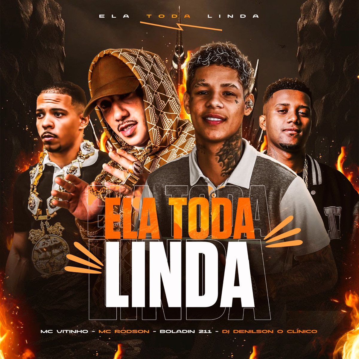 Ela É Toda Linda (feat. DJ Mibi) - Single by Mc Rodson, Mc Vitinho & Boladin 211 album cover