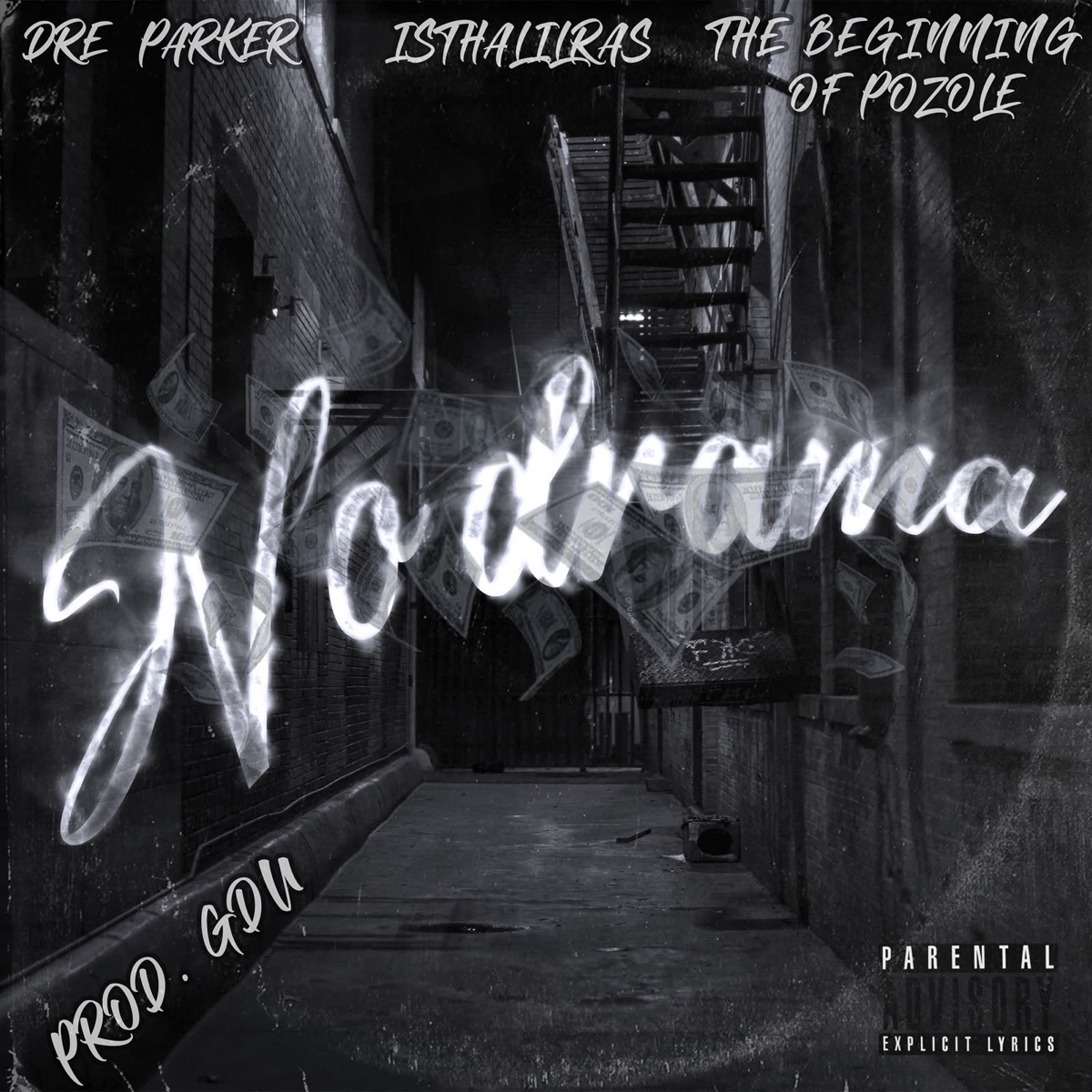 No drama (feat. Dre Parker) - Single by Lil Ras & GDU.PROD. album cover