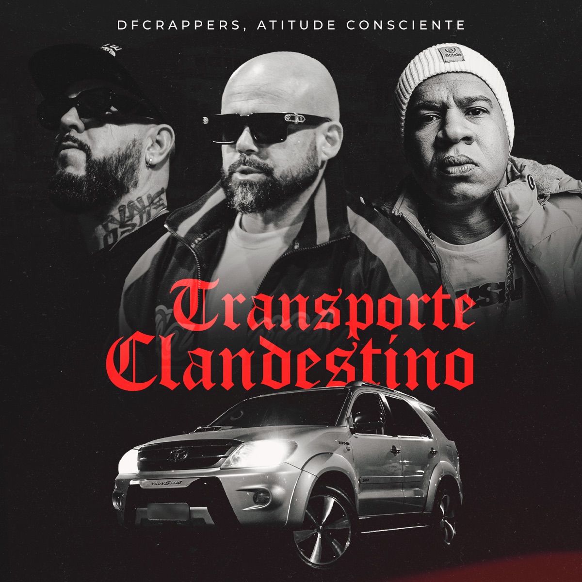 Transporte Clandestino - Single by DFCRappers & Atitude Consciente album cover